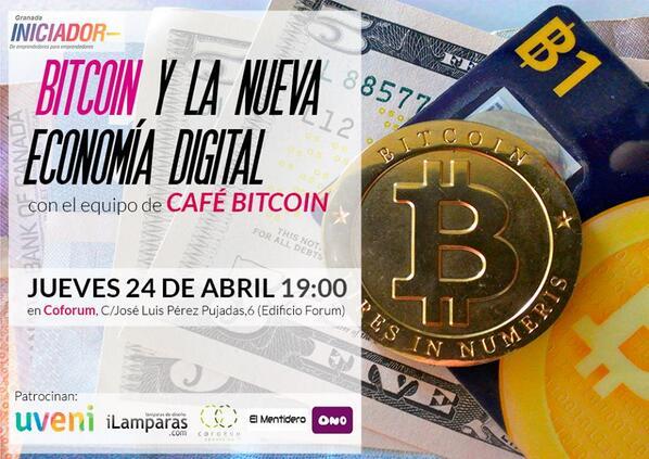Bitcoin y la nueva economía digital en Iniciador Granada el 24 de abril