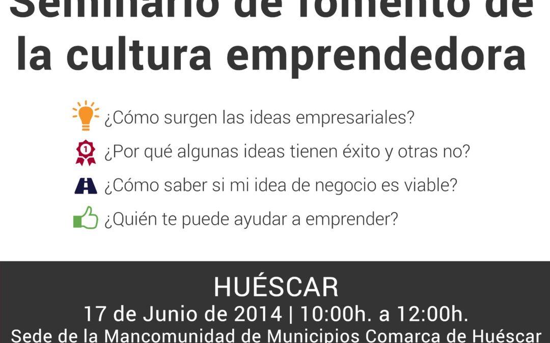 Huéscar acogerá un nuevo Seminario para el Fomento de la Cultura Emprendedora el 17 de junio