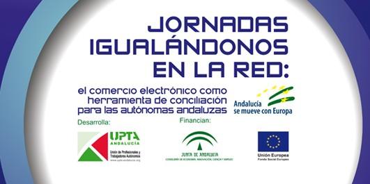 Igualándonos en la Red: El comercio electrónico como herramienta de conciliación para las autónomas andaluzas