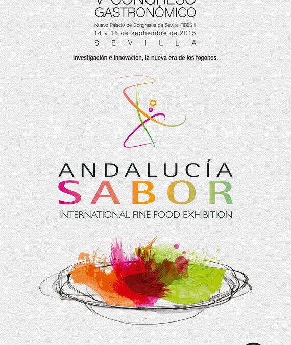 La feria bianual Andalucía Sabor se celebra del 14 al 16 de septiembre de 2015