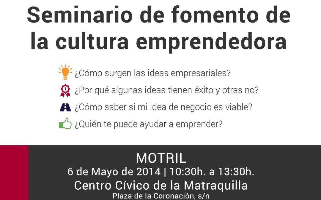 Motril acoge el primer Seminario de Cultura Emprendedora de 2014