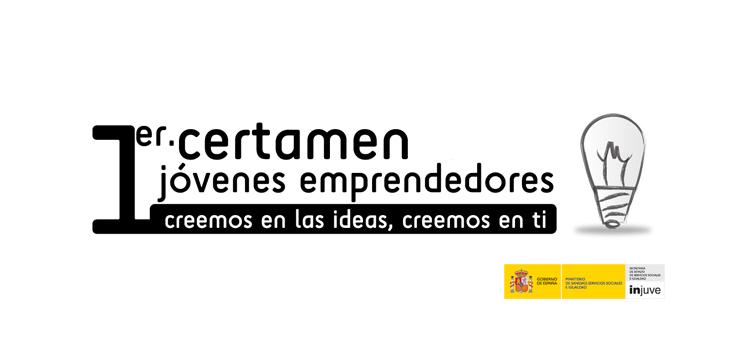 Primer Certamen Nacional de Jóvenes Emprendedores de Injuve