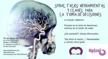 SpiralTalks “Herramientas y claves para la toma de decisiones”