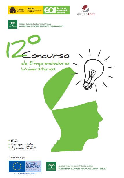 XII Concurso de Emprendedores Universitarios EOI – Grupo Joly – Agencia Idea en Granada