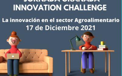 Granada Innovation Challenge, unas jornadas para la innovación en empresas agroalimentarias en Granada