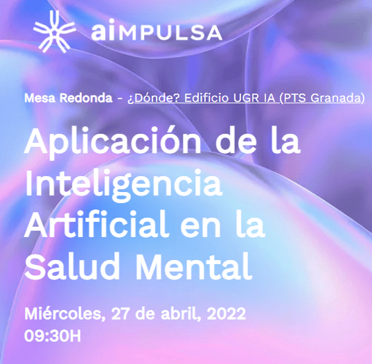 Mesa Redonda sobre la aplicación de la Inteligencia Artificial en la Salud Mental el 27 de abril
