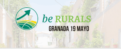 BE RURALS aterriza en Granada: startups innovadoras del ámbito rural tienen una cita clave este mayo